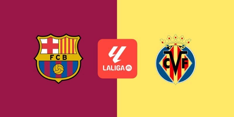 Soi kèo Barcelona vs Villarreal, 22h15 ngày 28/2 - La Liga 5 Soi kèo Barcelona vs Villarreal, 22h15 ngày 28/2 – La Liga